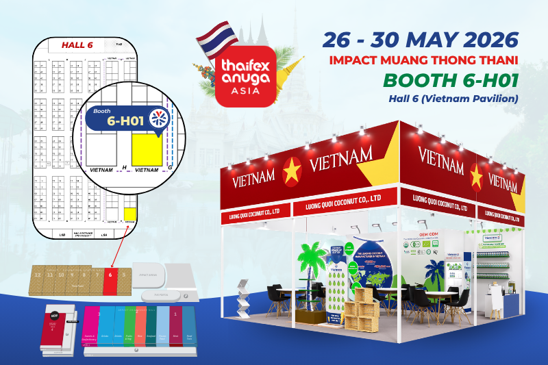 ẤN TƯỢNG GIAN HÀNG DỪA LƯƠNG QUỚI TẠI THAIFEX ANUGA ASIA 2026
